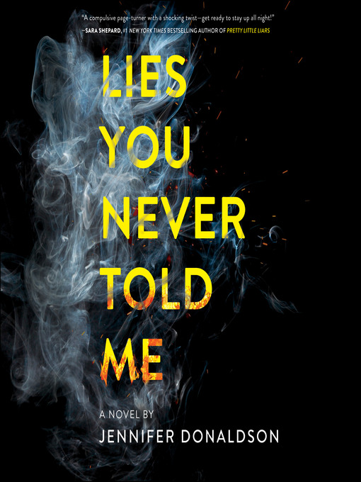 Title details for Lies You Never Told Me by Jennifer Donaldson - Available